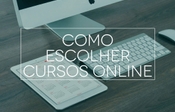 Cursos Online Como Escolher O Melhor Para Voc Descola Blog Descola