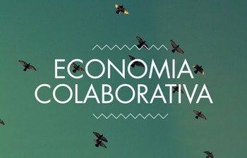 A economia colaborativa já é uma realidade