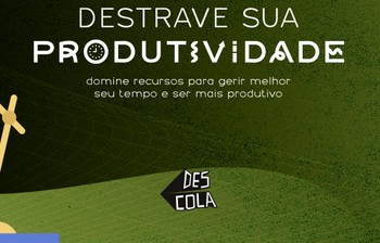 Destrave Sua Produtividade: Um Curso Transformador